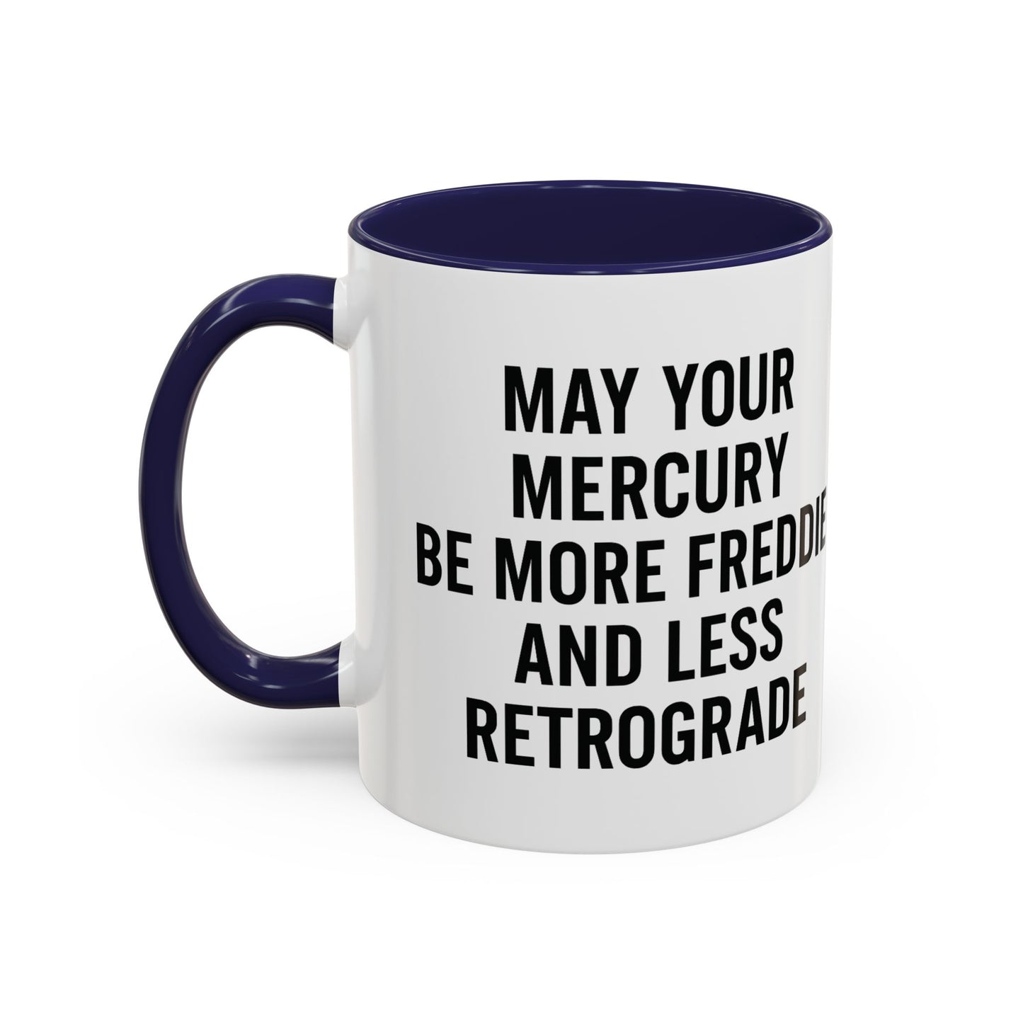 May Your Mercury Be More Freddie