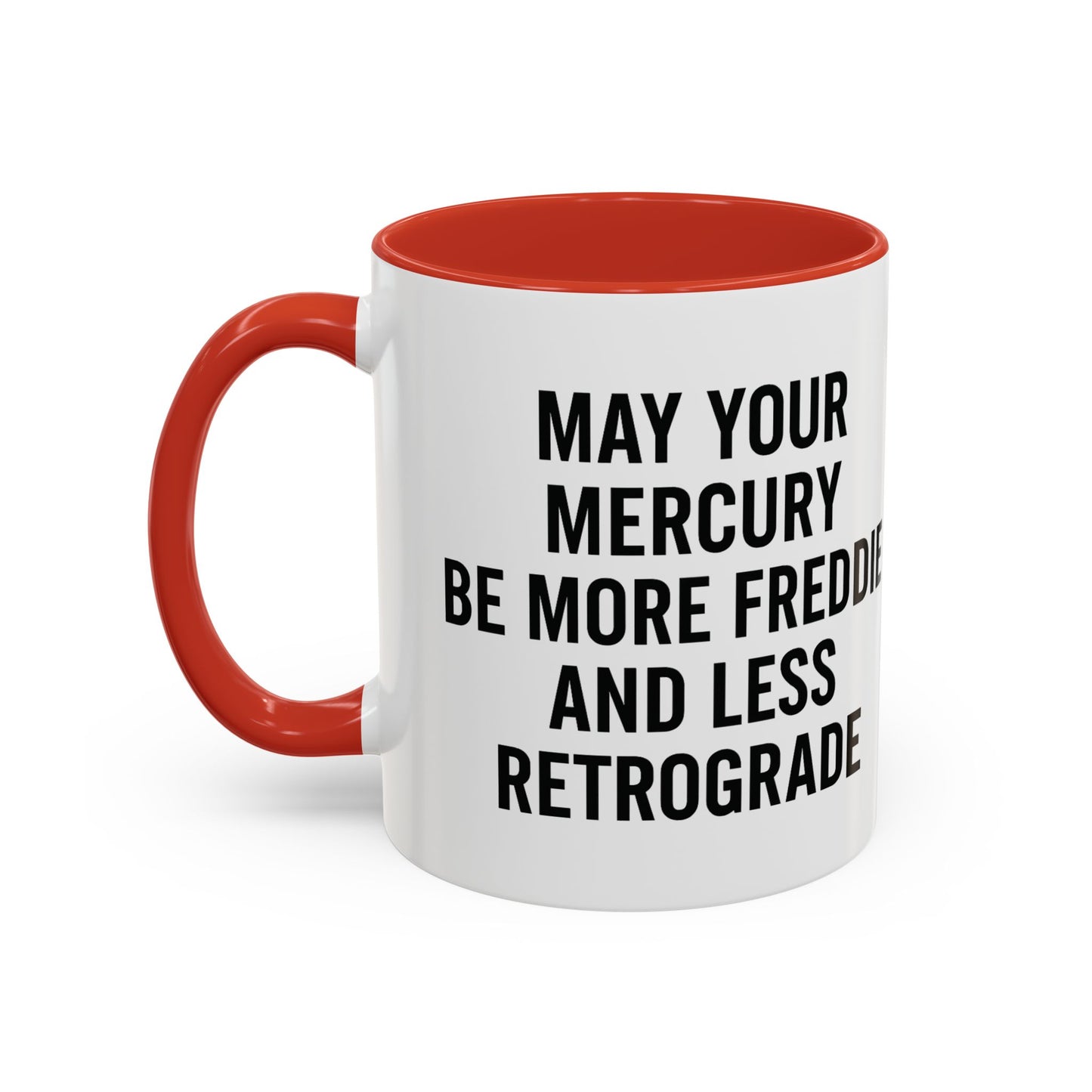 May Your Mercury Be More Freddie