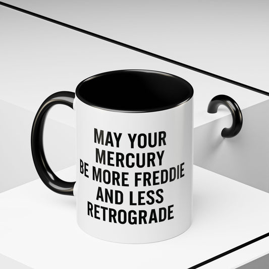 May Your Mercury Be More Freddie